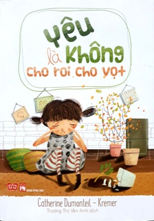 Yêu Là Không Cho Roi Cho Vọt