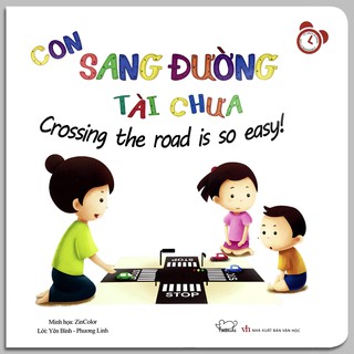 Kỹ Năng Trong Sinh Hoạt - Con Sang Đường Tài Chưa