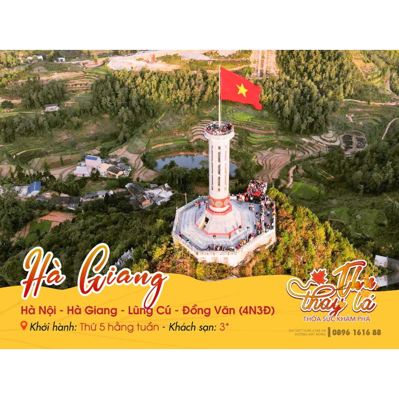 HÀ NỘI - HÀ GIANG - LŨNG CÚ - SÔNG NHO QUẾ - ĐỒNG VĂN (4N3Đ)