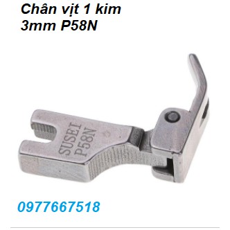 Chân vịt 1 kim 3 ly P58N