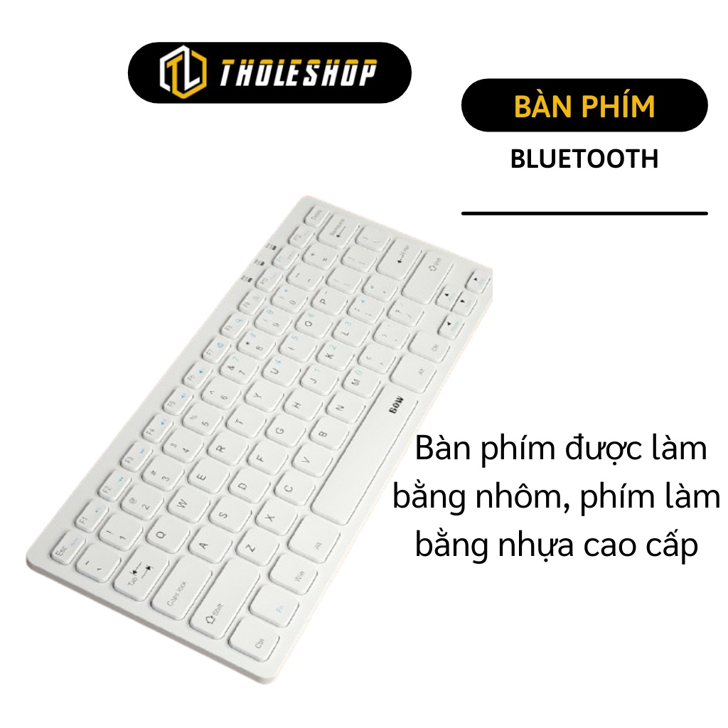 Bàn Phím Bluetooth - Bàn Phím Không Dây Kết Nối Điện Thoại, Ipad, Tivi Gọn Nhẹ 1657