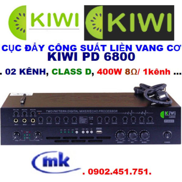 CỤC ĐẨY LIỀN VANG KIWI PD 6800