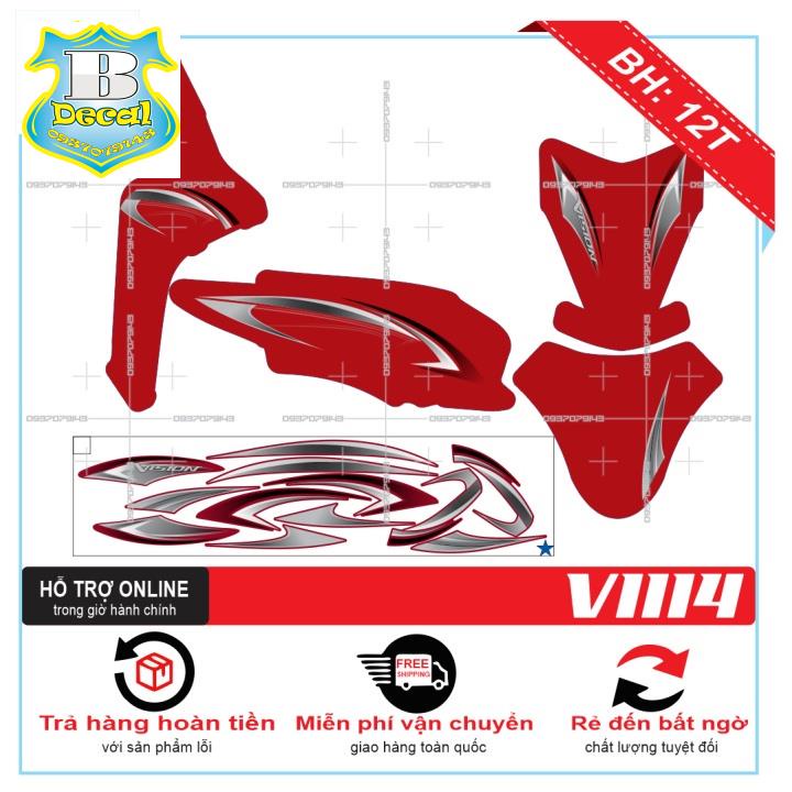 ( Quí khách vui lòng mang ra tiệm cho thợ dán ) Tem VISION 2014 DÁN XE ĐỎ [Bi Decal]