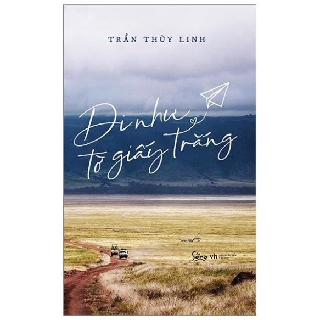 Sách - Đi Như Tờ Giấy Trắng - Alphabooks