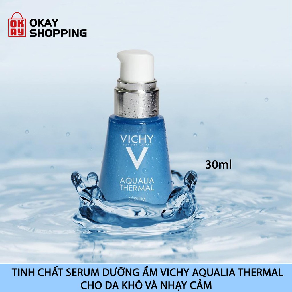Tinh chất serum dưỡng ẩm Vichy aqualia thermal cho da khô và nhạy cảm 30ml