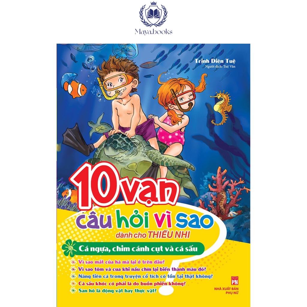 Sách - 10 vạn câu hỏi vì sao Cá ngựa, chim cánh cụt, cá sấu - Dành cho thiếu nhi