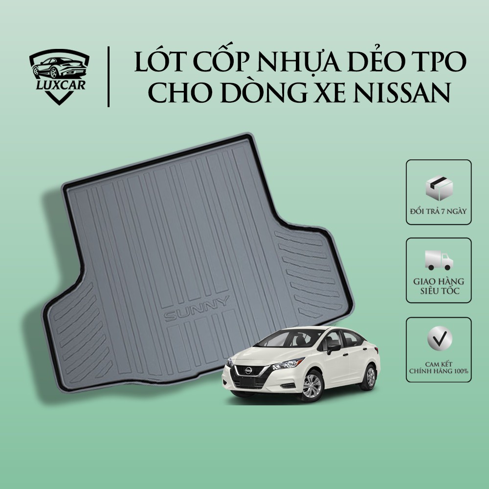 Lót cốp ô tô NISSAN, chất liệu nhựa dẻo TPO cao cấp LUXCAR (full các dòng xe của hãng)