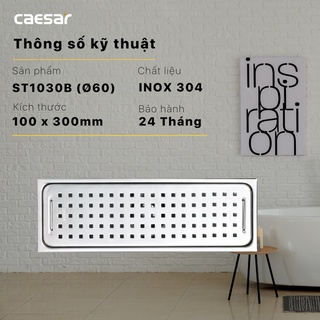 Thoát Sàn - Inox CAESAR ST1030B Ø60 (dài 300mm)