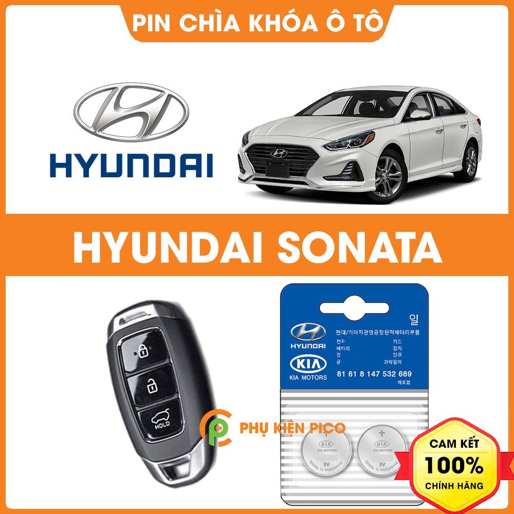 Pin chìa khóa ô tô Hyundai Sonata chính hãng Hyundai sản xuất tại Indonesia 3V Panasonic