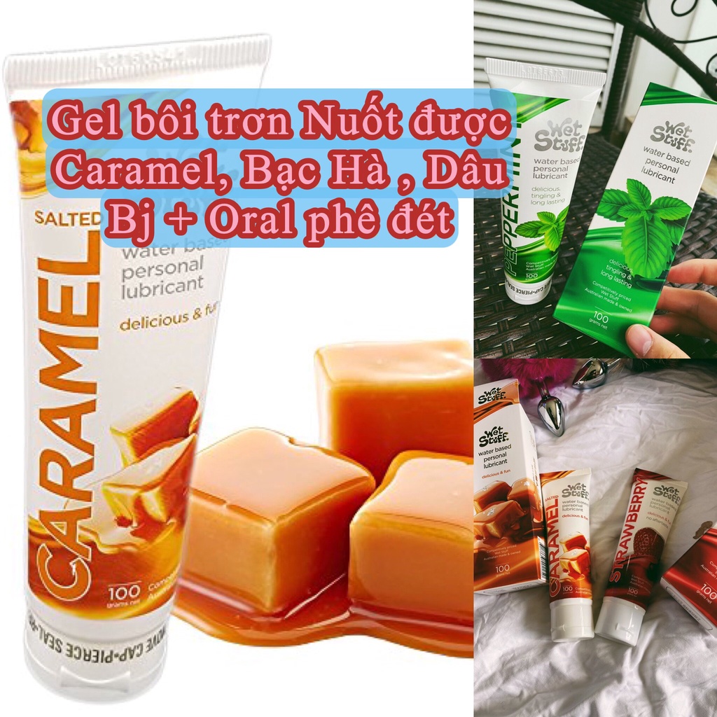 Gel bôi trơn Wet Stuff vị Caramel Dâu Bạc Hà nuốt được phục vụ Oral chai 100g