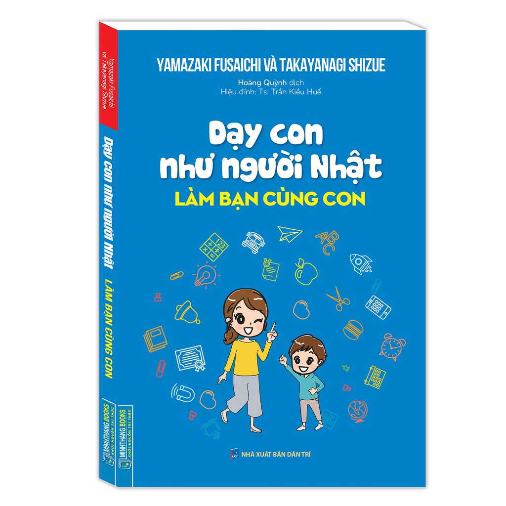 Sách - Dạy con như người Nhật - Làm bạn cùng con (bìa mềm)