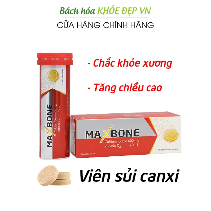 Viên sủi bổ sung canxi nano, vitamin D3 tăng chiều cao, chắc khỏe xương - 10 viên [Maxbone]