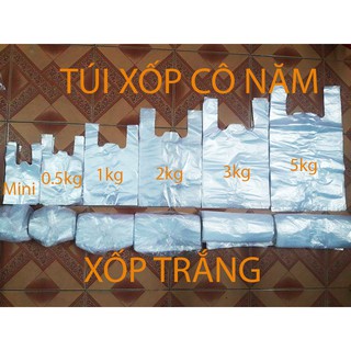 1KG TÚI XỐP LOẠI XỐP TRẮNG