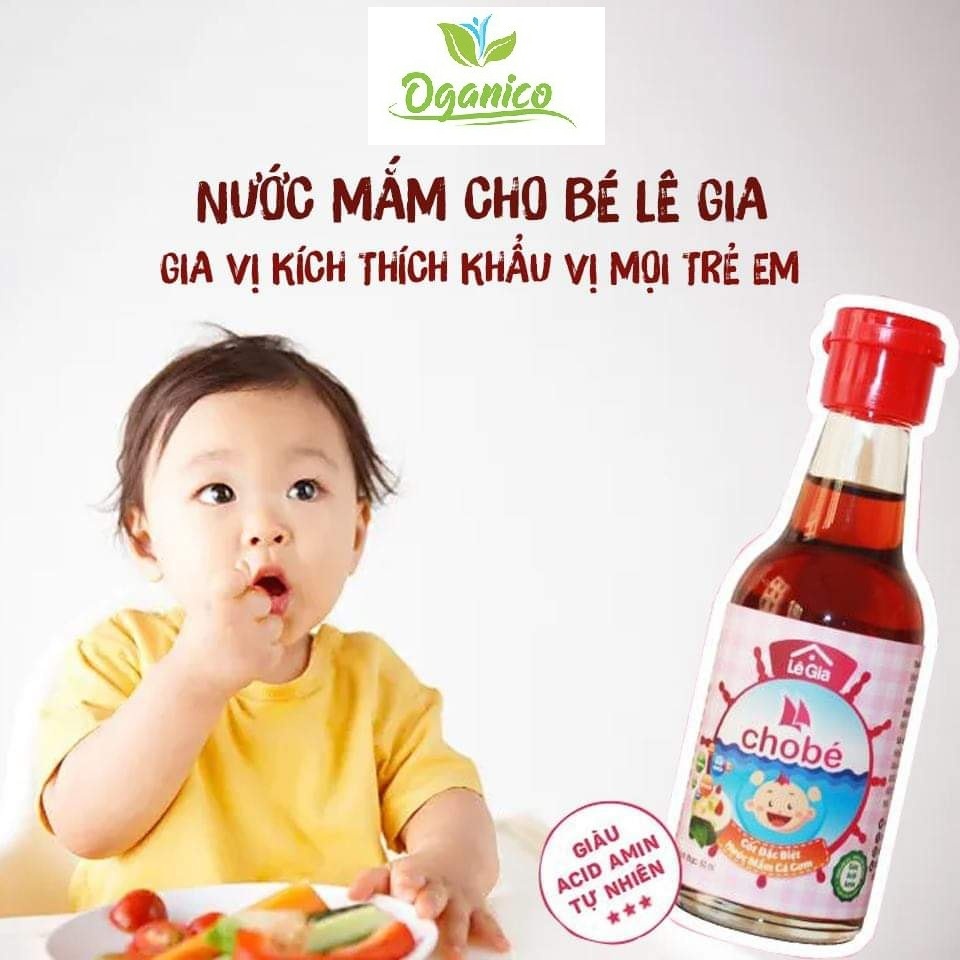 Nước mắm cho bé / NƯỚC MẮM LÊ GIA / Nước mắm cho bé ăn dặm