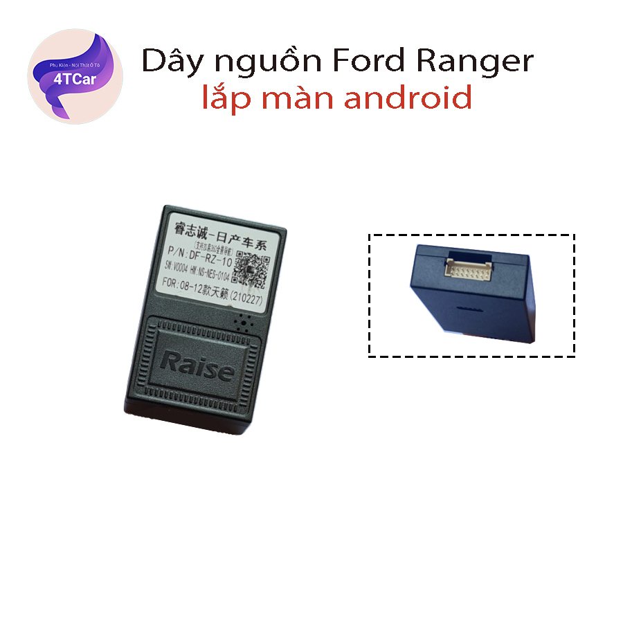 Dây nguồn Ford Ranger 12-15 , Ford Everest dành màn android