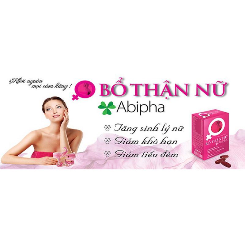 Viên uống bổ thận nữ abipha hộp 30 viên giúp hỗ trợ sinh lý nữ