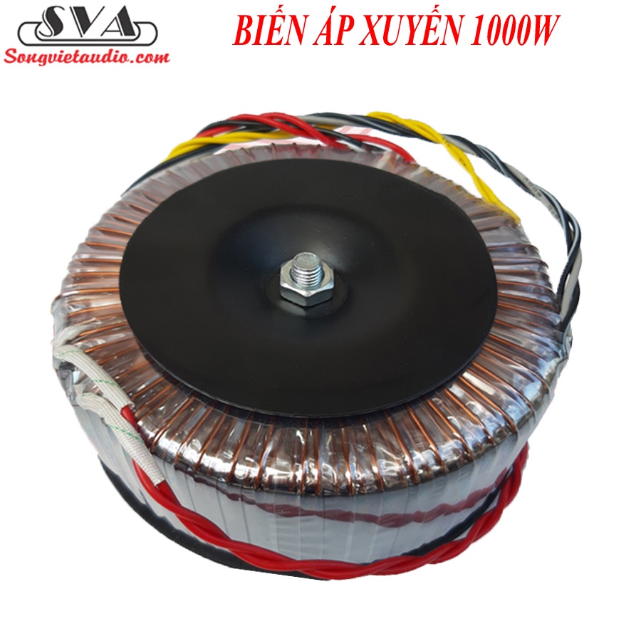 Biến áp xuyến 1000W