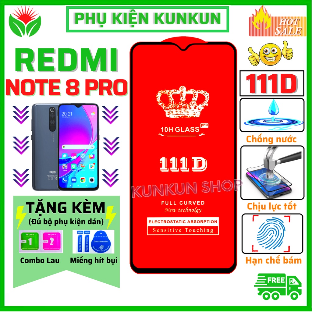 🔥HOT 111D🔥 Kính cường lực Redmi Note 8 Pro - Cao cấp xịn - Full màn hình và Trong suốt - Độ cứng 10H  [FreeShip_50K]