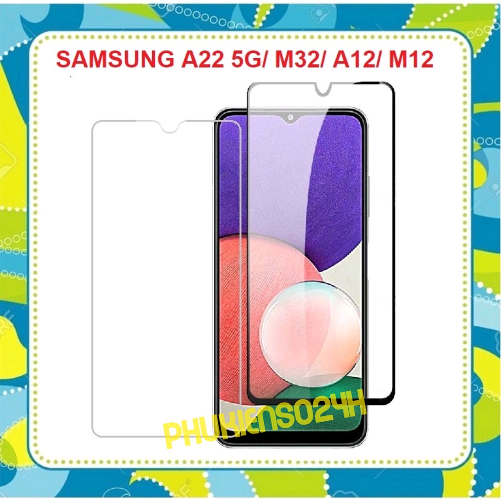 Kính Cường Lực Full Màn Samsung A22 5G - Kính cường lực trong suốt không full Samsung A22 5G