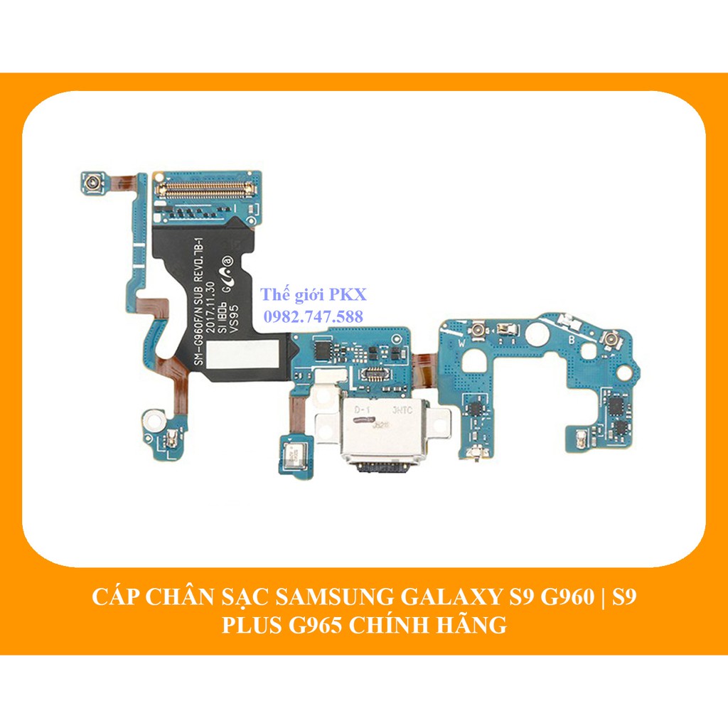 Cụm cáp chân sạc Galaxy S9 | Galaxy S9 Plus chính hãng G960F G960N G960U G960D G965F G965N G965U G965D...