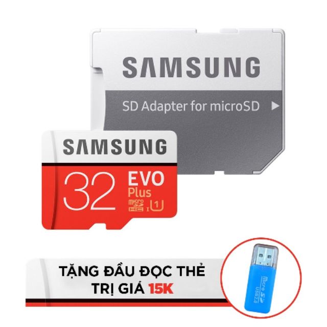 Thẻ nhớ sam sung evo plus dung lượng 32gb tặng đầu đọc thẻ