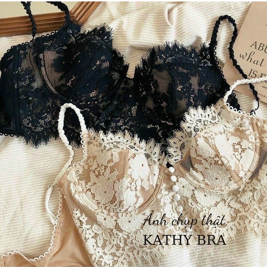 A01 Áo Lót Ren Bralette KATHY BRA Dáng Croptop Nút Bọc Có Gọng Mút Mỏng Hai Dây Sexy Gợi Cảm Corset