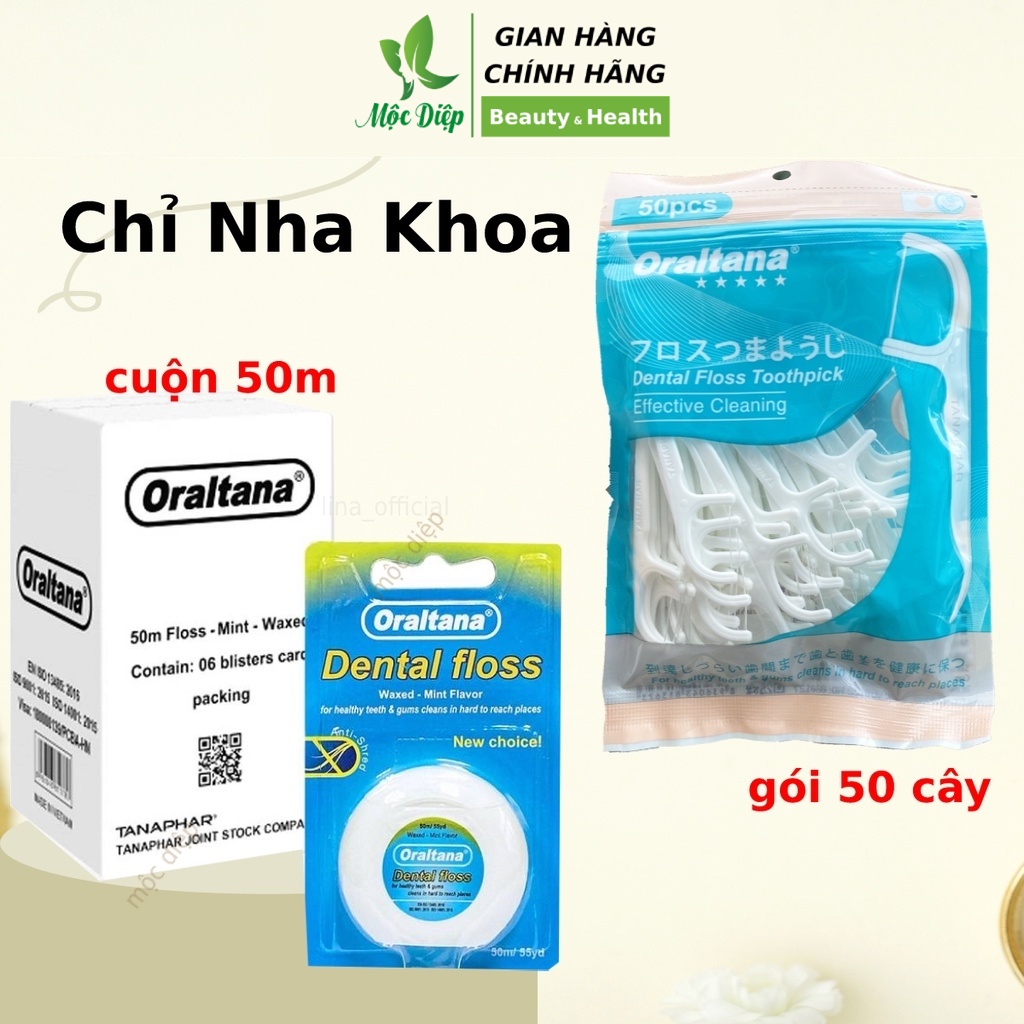 Tăm chỉ nha khoa Oraltana 50 chiếc - Cuộn chỉ nha khoa 50m - Mộc Diệp
