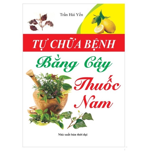 Sách - Tự chữa bệnh bằng cây thuốc nam