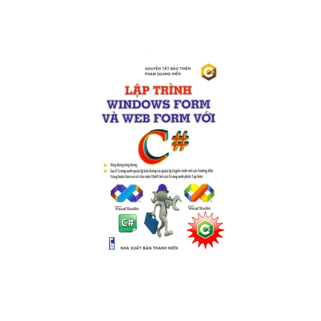 Sách - Lập Trình Windows Form Và WebForm Với C#