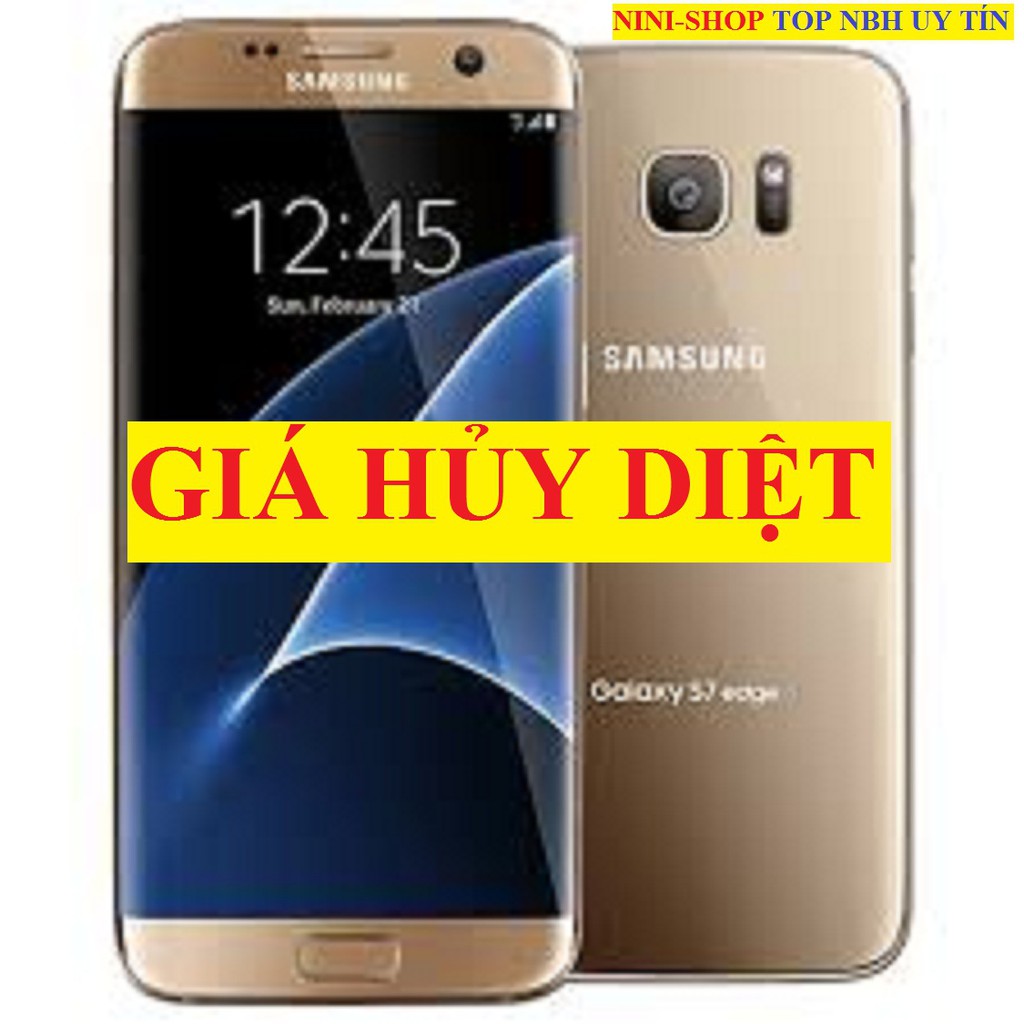 Điện thoại Samsung Galaxy S7 EDGE ram 4G/32G  mới Chính Hãng, Chiến Game siêu chất - GGS 05 | BigBuy360 - bigbuy360.vn