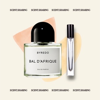 𝕊𝕔𝕖𝕟𝕥 𝕊𝕙𝕒𝕣𝕚𝕟𝕘 ♡ nước hoa dùng thử byredo bal d'afrique eau de parfum 5ml/10ml/20ml