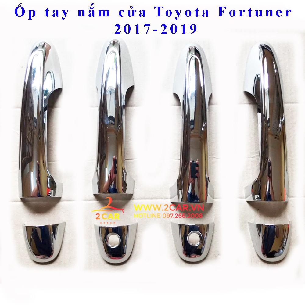 Ốp tay nắm cửa, hõm, chén cửa xe Toyota Fortuner 2017-2021 nhựa mạ crom cao cấp