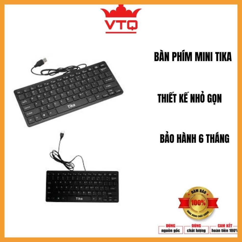 [Siêu khuyến mại] Bàn phím mini TIKA nhỏ gọn.bảo hành 6 tháng | BigBuy360 - bigbuy360.vn