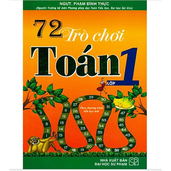 Sách - 72 Trò Chơi Toán Lớp 1 (Tái Bản)