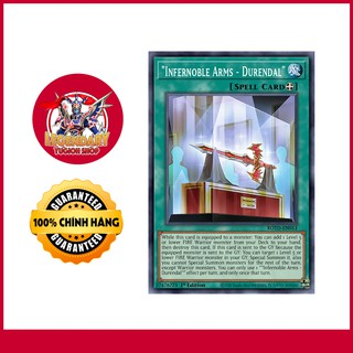 [Thẻ Bài Yugioh Chính Hãng] "Infernoble Arms - Durendal"