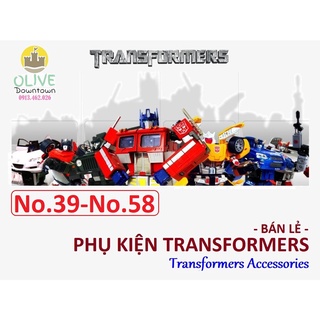 [No.39-58]🔸️Phụ kiện Transformers / ACCESSORIES - Khách chọn theo thẻ tên và hình ảnh