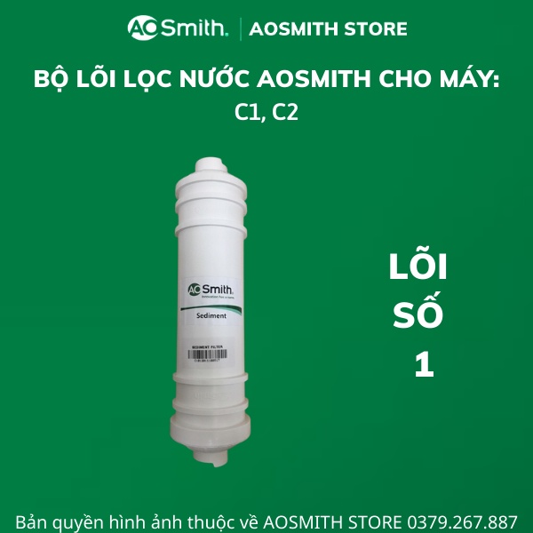 Lõi lọc nước Aosmith C1, C2 - Hàng chính hãng,