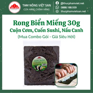 Rong Biển Miếng Việt San Cuộn Cơm Cuốn Sushi Gói 30g