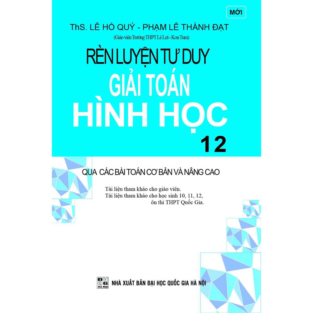 Sách Rèn luyện tư duy giải toán hình học 12