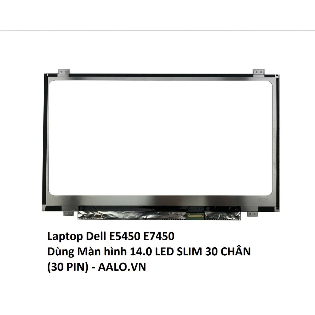 Màn hình laptop Dell E5450 E7450