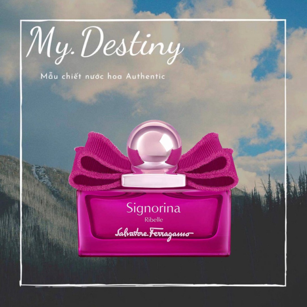 Nước Hoa Salvatore Ferragamo Signorina Ribelle 2ml/ 5ml/ 10ml Mʏ.Dᴇsᴛɪɴʏ_