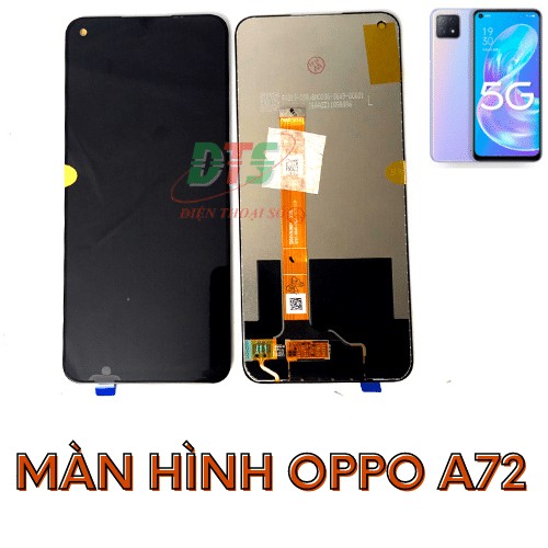 Màn hình full bộ dành cho oppo a72