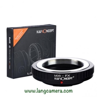 Ngàm chuyển M39-FX hiệu K&F Concept (sử dụng lens M39, LTM trên máy Fujifilm)