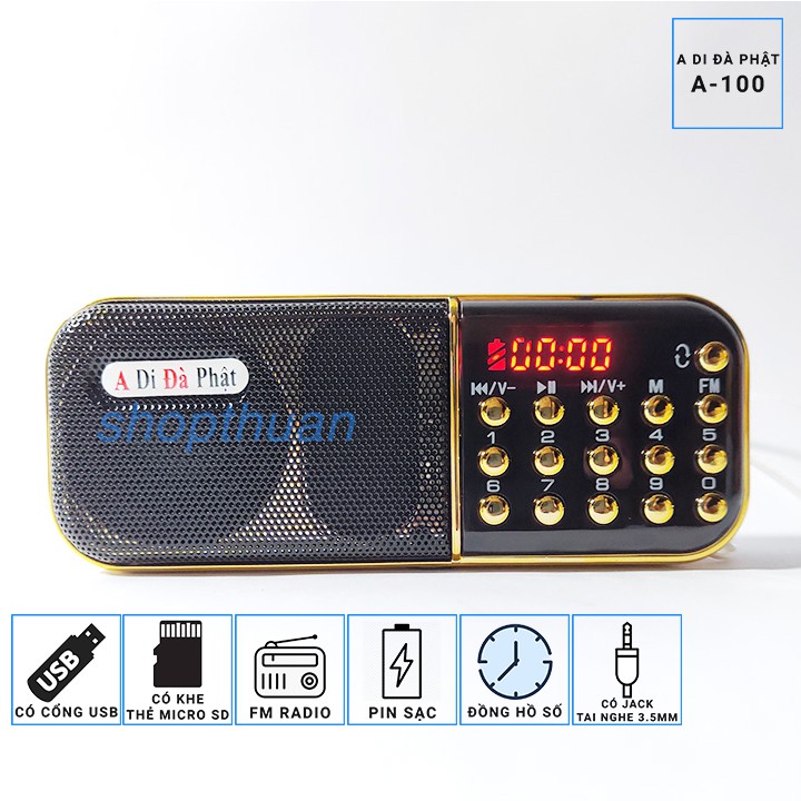 Loa A Di Đà Phật A-100 1 Pin Sạc - Nghe Thẻ Nhớ,USB, FM Radio - Có Jack Cắm Tay Nghe 3.5mm