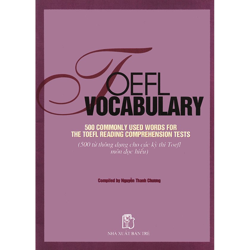 Sách - TOEFL Vocabulary - Nguyễn Thanh Chương