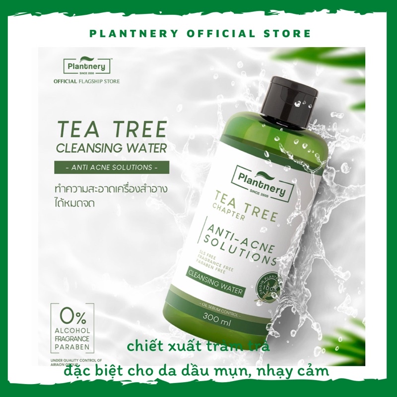 Nước tẩy trang tràm trà Plantnery Tea Tree First Cleansing Water 300 ml Thái Lan dành cho da mụn, nhạy cảm