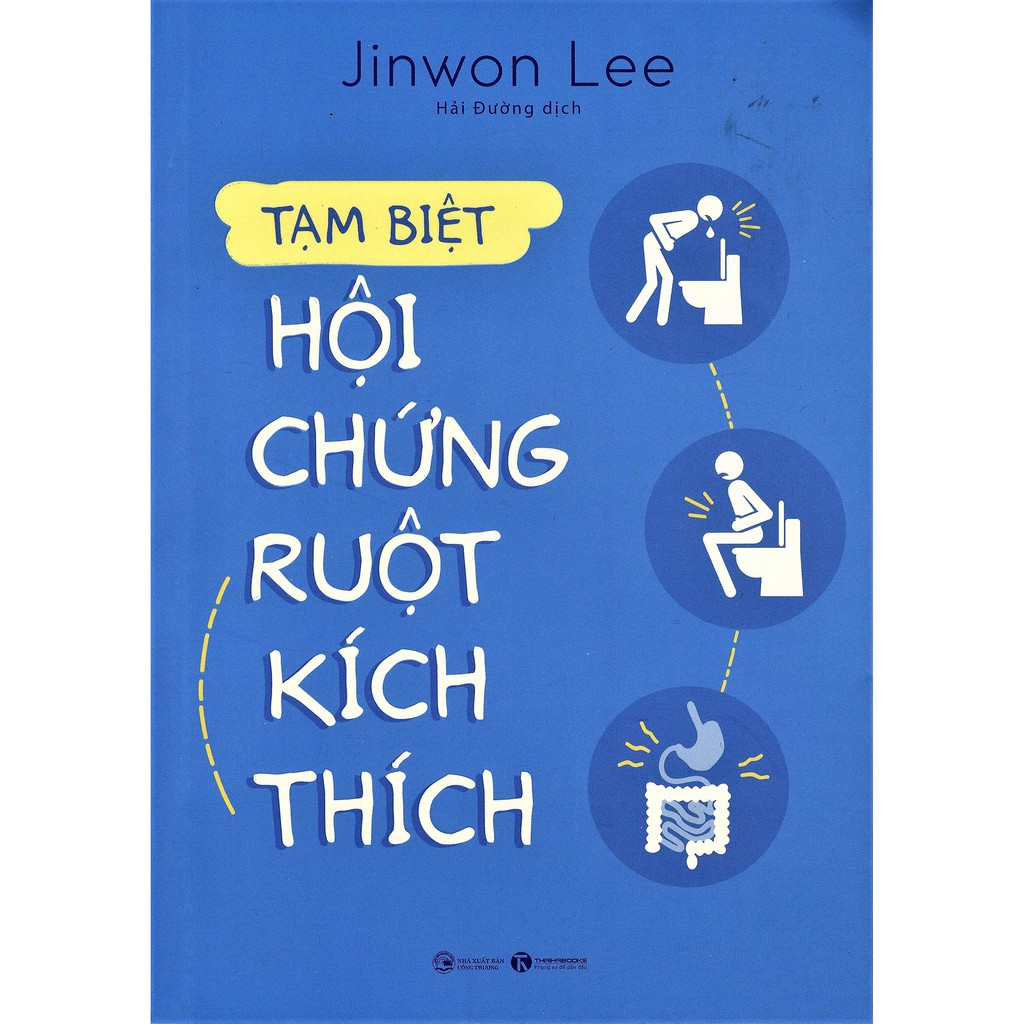 Sách - Tạm Biệt Hội Chứng Ruột Kích Thích