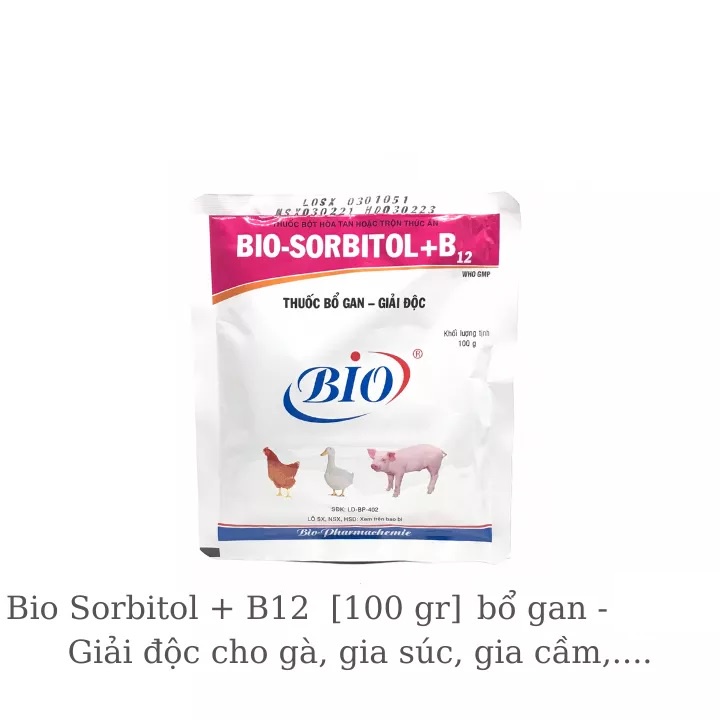 Bio Sorbitol Giai-Độc- Gan Hoi- Phục Suc- Khoe- Cho Vật Nuôi