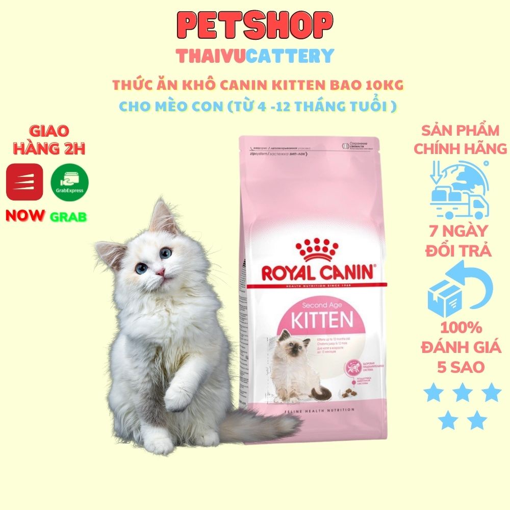 thức ăn khô Royal canin kitten bao10kg chính hãng nhập khẩu Pháp cho mèo con- Thaivucattery