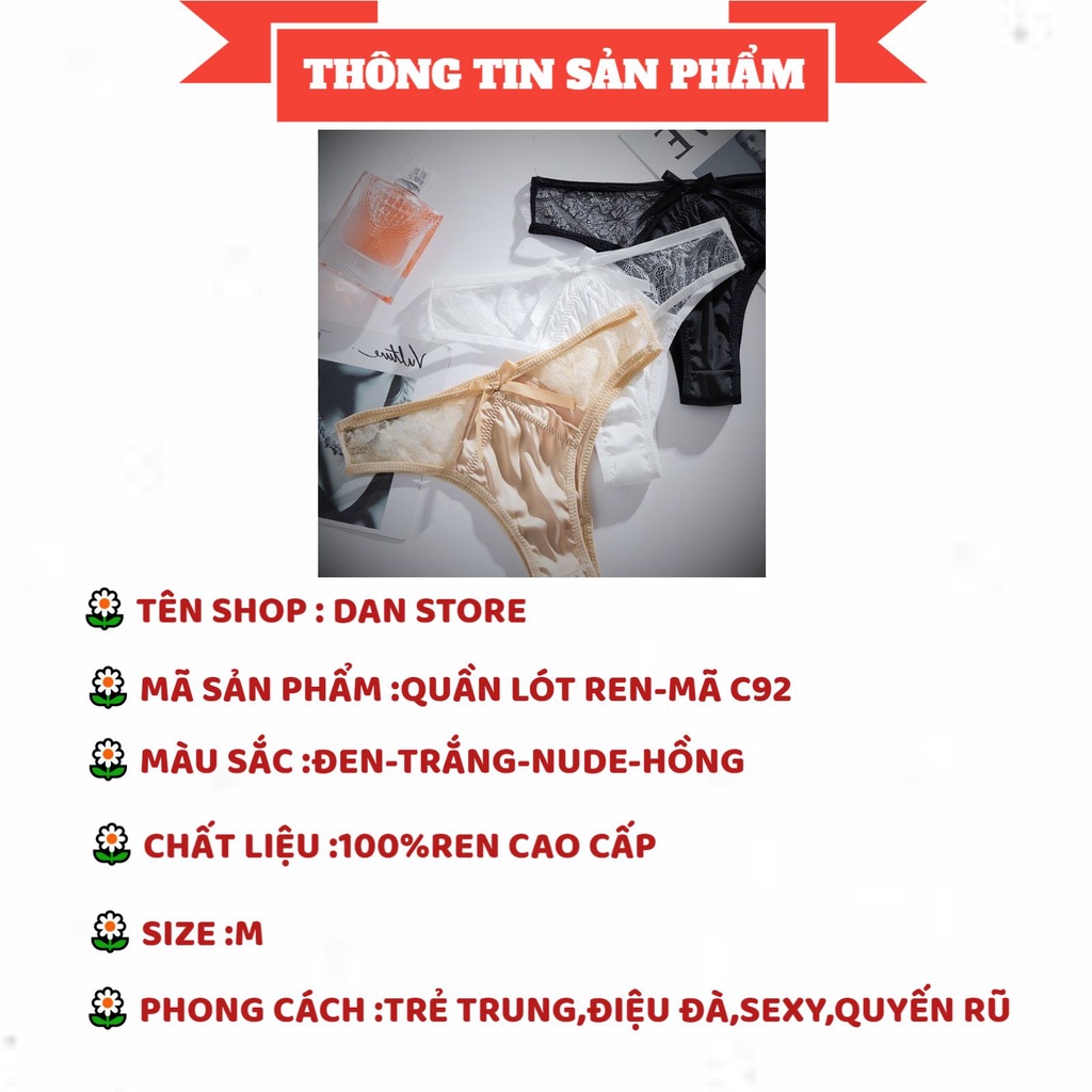 Quần Lót Nữ - Quần Lót Ren Nữ Sexy Cao Cấp thiết kế mềm mại cá tính sexy DAN STORE MÃ C92